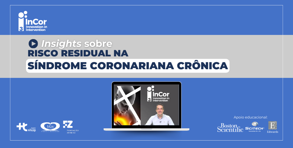 Insights sobre risco residual na síndrome coronariana crônica