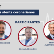 Encontre aqui as informações sobre stents coronarianos. No episódio de lançamento, Dr. Roger Godinho, Dr. Carlos Campos e o Prof. Dr. Alexandre Abizaid discutem sobre a história dos stents coronarianos.