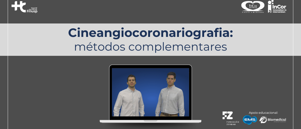 Assista ao vídeo sobre cineangiocoronariografia e métodos complementares em hemodinâmica apresentado pelos Dr. Pedro Jallad e Dr. Pedro Marins.